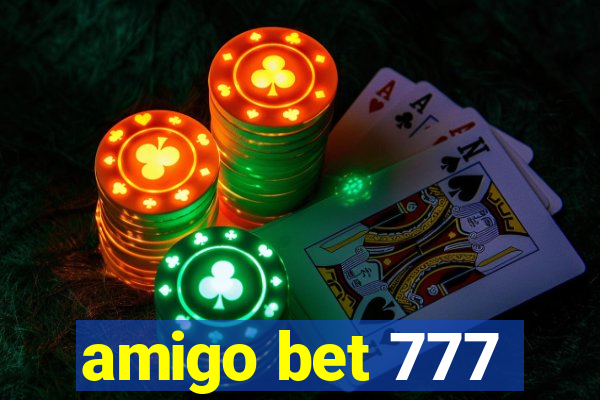 amigo bet 777